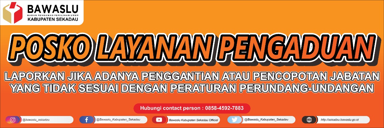 Posko Layanan Pengaduan Pergantian atau Pencopotan Jabatan