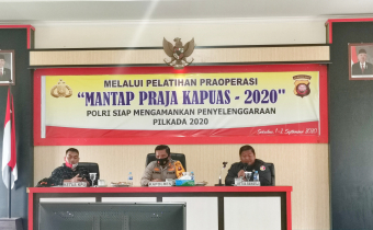 Bawaslu mengadiri undangan polres dalam acara Pelatihan praoperasi Mantap Praja Kapuas - 2020