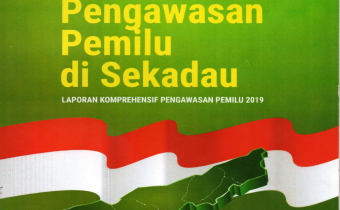 Potret Pengawasan Pemilu di Sekadau